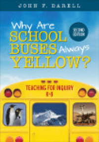 Imagen de portada: Why Are School Buses Always Yellow? 2nd edition 9781506323657