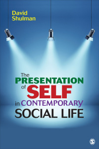 Titelbild: The Presentation of Self in Contemporary Social Life 1st edition 9781483319438