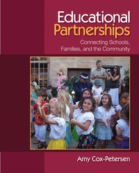 Titelbild: Educational Partnerships: Connecting Schools, Families, and the Community 1st edition 9781412952125