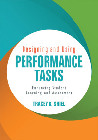 Omslagafbeelding: Designing and Using Performance Tasks 1st edition 9781506328720