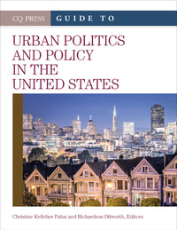 Titelbild: The CQ Press Guide to Urban Politics and Policy in the United States 1st edition 9781483350035