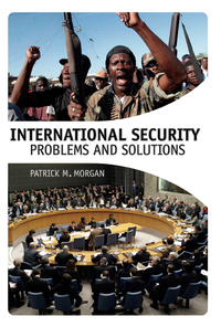 Cover image: International Security: Problems and Solutions 1st edition 9781483347318