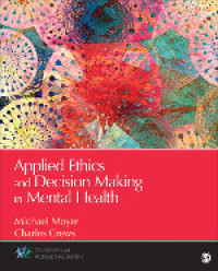 Imagen de portada: Applied Ethics and Decision Making in Mental Health 1st edition 9781483349756