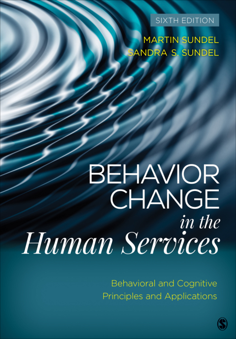 Behavior Change in the Human Services: Behavioral and Cognitive Principles and Applications, 6th Edition - FULL INSTANT DOWNLOAD | PDF DOCX EPUB