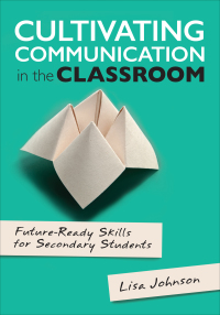 Imagen de portada: Cultivating Communication in the Classroom 1st edition 9781506356372