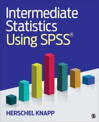 Cover image: Intermediate Statistics Using SPSS 1st edition 9781506377438