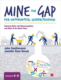 Imagen de portada: Mine the Gap for Mathematical Understanding, Grades 6-8 1st edition 9781506379821