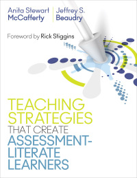 Omslagafbeelding: Teaching Strategies That Create Assessment-Literate Learners 1st edition 9781506382098