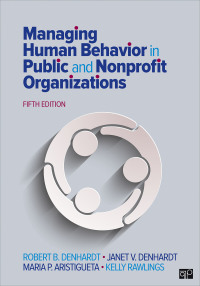 Cover image: Managing Human Behavior in Public and Nonprofit Organizations 5th edition 9781506382661