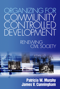 Omslagafbeelding: Organizing for Community Controlled Development 1st edition 9780761904151