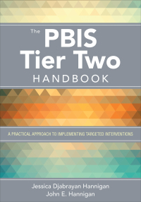 Omslagafbeelding: The PBIS Tier Two Handbook 1st edition 9781506384528