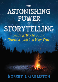 Cover image: The Astonishing Power of Storytelling 1st edition 9781506386393
