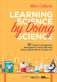 Imagen de portada: Learning Science by Doing Science 1st edition 9781506344614