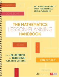صورة الغلاف: The Mathematics Lesson-Planning Handbook, Grades K-2 1st edition 9781506387819