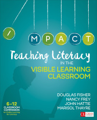 صورة الغلاف: Teaching Literacy in the Visible Learning Classroom, Grades 6-12 1st edition 9781506332376
