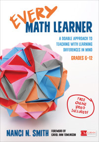 Imagen de portada: Every Math Learner, Grades 6-12 1st edition 9781506340746