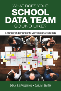 Imagen de portada: What Does Your School Data Team Sound Like? 1st edition 9781506390925