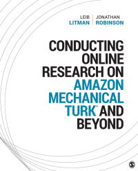 صورة الغلاف: Conducting Online Research on Amazon Mechanical Turk and Beyond 1st edition 9781506391137
