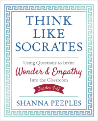 Cover image: Think Like Socrates 1st edition 9781506391649