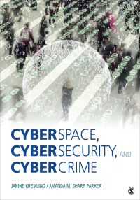 صورة الغلاف: Cyberspace, Cybersecurity, and Cybercrime 1st edition 9781506347257