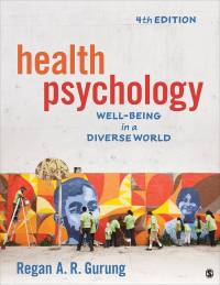 Cover image: Health Psychology: Well-Being in a Diverse World 4th edition 9781506392363
