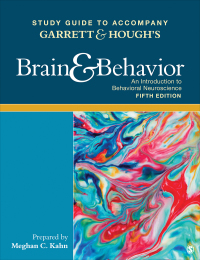 Omslagafbeelding: Study Guide to Accompany Garrett & Hough′s Brain & Behavior: An Introduction to Behavioral Neuroscience 5th edition 9781506392479