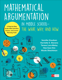 Imagen de portada: Mathematical Argumentation in Middle School-The What, Why, and How 1st edition 9781506376691