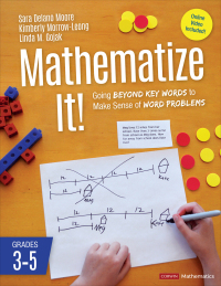 Imagen de portada: Mathematize It! [Grades 3-5] 1st edition 9781506395272