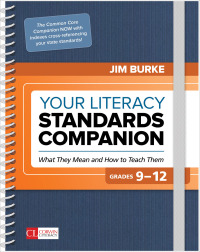 صورة الغلاف: Your Literacy Standards Companion, Grades 9-12 1st edition 9781506385525