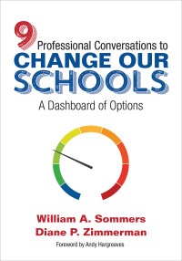 Cover image: Nine Professional Conversations to Change Our Schools 1st edition 9781506398488