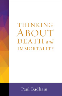 Cover image: Thinking About Death and Immortality 9781506400662