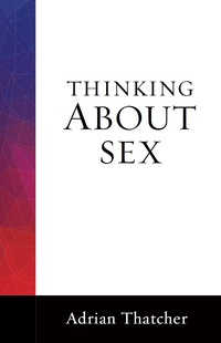 Cover image: Thinking About Sex 9781506400709