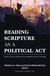 Cover image: Reading Scripture as a Political Act 9781451479638