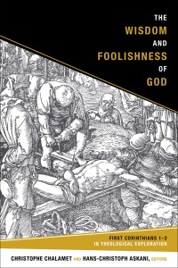 Imagen de portada: The Wisdom and Foolishness of God 9781451490206