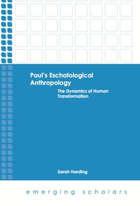 Cover image: Paul's Eschatological Anthropology 9781506408149