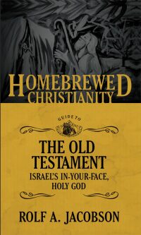 Omslagafbeelding: The Homebrewed Christianity Guide to the Old Testament 9781506406350