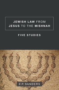 Cover image: Jewish Law from Jesus to the Mishnah 9781506406091
