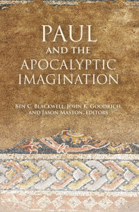 Cover image: Paul and the Apocalyptic Imagination 9781451482089