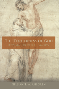 Titelbild: The Tenderness of God: Reclaiming Our Humanity 9781506410524