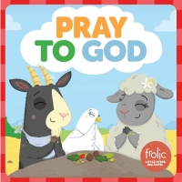 Imagen de portada: Pray to God! 9781506410463