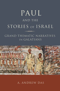 صورة الغلاف: Paul and the Stories of Israel 9781451490091