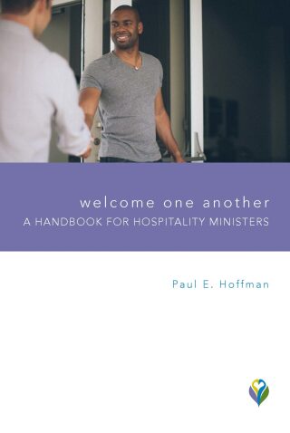 Imagen de portada: Welcome One Another: A Handbook for Hospitality Ministers 9781506415970