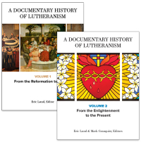 Imagen de portada: A Documentary History of Lutheranism, Volumes 1 and 2 9781506416649