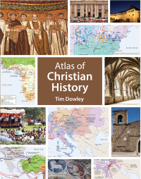 Cover image: Atlas of Christian History 9781451499704