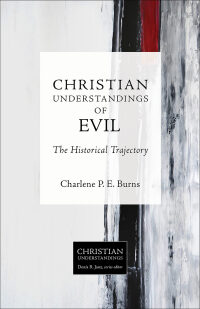 Titelbild: Christian Understandings of Evil 9781451484557