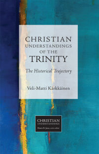 Cover image: Christian Understandings of the Trinity 9781451479959