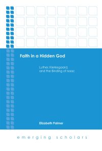 Immagine di copertina: Faith in a Hidden God 9781506432731