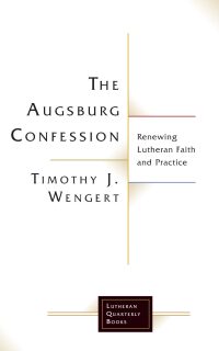 Cover image: The Augsburg Confession 9781506432946