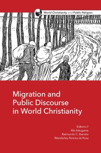 Titelbild: Migration and Public Discourse in World Christianity 9781506433691