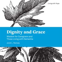 Omslagafbeelding: Dignity and Grace 9781506431789